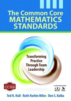 School Specialty The Common Core Mathematics Standards
